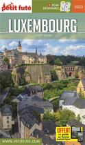 Couverture du livre « Guide Petit futé : city guide : Luxembourg (édition 2020) » de Collectif Petit Fute aux éditions Le Petit Fute