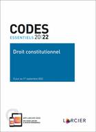 Couverture du livre « Codes essentiels : droit constitutionnel 2022 : à jour au 1er septembre 2022 » de  aux éditions Larcier