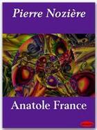 Couverture du livre « Pierre Nozière » de Anatole France aux éditions Ebookslib