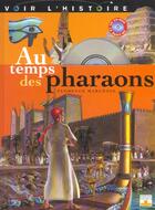 Couverture du livre « Au temps des pharaons » de Florence Maruejol aux éditions Fleurus