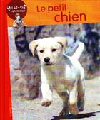 Couverture du livre « Le petit chien » de Montarde Helene aux éditions Mango