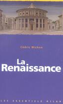 Couverture du livre « Renaissance (la) » de Cedric Michon aux éditions Milan