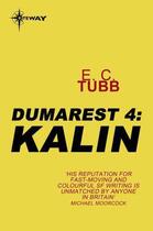 Couverture du livre « Kalin » de Edwin-Charles Tubb aux éditions Victor Gollancz