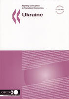 Couverture du livre « Fighting Corruption In Transition Economies Ukraine » de Ocde aux éditions Ocde