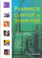 Couverture du livre « Pharmacie Clinique Et Therapeutique » de Association Nationale Des Enseignants De Pharmacie Clinique aux éditions Elsevier-masson