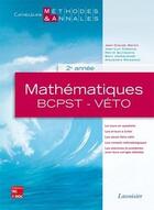 Couverture du livre « Mathématiques BCPST-véto ; 2e année » de  aux éditions Tec Et Doc
