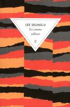 Couverture du livre « Ici comme ailleurs » de Seung-U Lee aux éditions Zulma