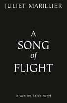 Couverture du livre « WARRIOR BARDS, VOLUME 3: A SONG OF FLIGHT » de Juliet Marillier aux éditions Ace Books