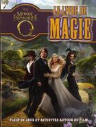 Couverture du livre « Le livre de la magie Oz » de Disney aux éditions Disney Hachette