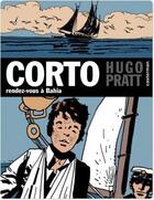 Couverture du livre « Corto t.4 : rendez-vous à Bahia » de Hugo Pratt aux éditions Casterman Bd