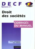 Couverture du livre « DECF ; épreuve n°1 ; droit des sociétés » de France Guiramand et Alain Heraud aux éditions Dunod