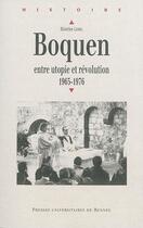 Couverture du livre « Boquen ; entre utopie et révolution ; 1967-1976 » de Beatrice Lebel aux éditions Pu De Rennes