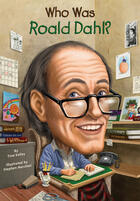 Couverture du livre « Who Was Roald Dahl? » de True Kelley aux éditions Penguin Group Us