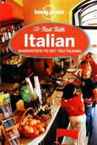 Couverture du livre « FAST TALK ; italian (3e édition) » de  aux éditions Lonely Planet France