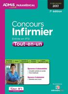 Couverture du livre « Concours infirmier ; entrée en IFSI ; tout-en-un (concours 2017) » de  aux éditions Vuibert
