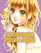 Couverture du livre « Shooting star lens Tome 3 » de Mayu Murata aux éditions Panini