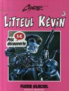 Couverture du livre « Litteul Kévin T.3 » de Coyote aux éditions Fluide Glacial