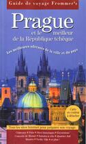 Couverture du livre « Prague Et Le Meilleur De La Republique Tcheque » de Idg aux éditions First