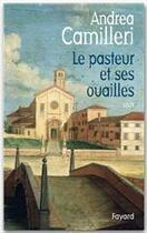 Couverture du livre « Le pasteur et ses ouailles » de Andrea Camilleri aux éditions Fayard