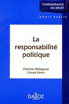 Couverture du livre « La responsabilité politique » de Bidegaray-C+Emeri-C aux éditions Dalloz