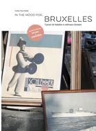 Couverture du livre « In the mood for ; Bruxelles » de Audrey Nait-Challal aux éditions In The Mood For