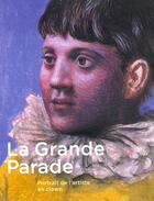 Couverture du livre « La grande parade - portrait de l'artiste en clown » de Naubert-Riser/Basch aux éditions Gallimard