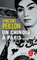 Couverture du livre « Un chinois à Paris » de Vincent Peillon aux éditions Le Livre De Poche