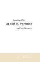 Couverture du livre « La clef du pentacle » de Clier-L aux éditions Le Manuscrit