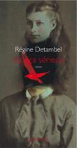 Couverture du livre « Opéra sérieux » de Regine Detambel aux éditions Editions Actes Sud