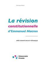 Couverture du livre « La révision constitutionnelle d'Emmanuel Macron » de  aux éditions Iggybook