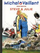 Couverture du livre « Michel Vaillant Tome 44 : Steve et Julie » de Jean Graton aux éditions Dupuis