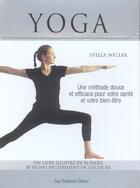 Couverture du livre « Coffret yoga » de Stella Weller aux éditions Guy Trédaniel