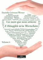 Couverture du livre « Ces mots que nous aimons Tome 4 » de Danielle Crevenat-Werner aux éditions Do Bentzinger