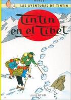 Couverture du livre « Las aventuras de Tintín Tome 20 : Tintin en el Tibet » de Herge aux éditions Casterman