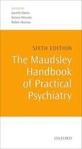 Couverture du livre « The Maudsley Handbook of Practical Psychiatry » de Gareth Owen aux éditions Oup Oxford