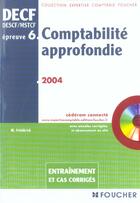 Couverture du livre « Comptabilite approfondie, epreuve 6 ; entrainement (édition 2004/2005) » de M Friedrich aux éditions Foucher