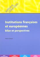 Couverture du livre « INSTITUTIONS FRANCAISES ET EUROPEENNES : BILAN ET PERSPECTIVES » de Pierre Gevart aux éditions Sirey