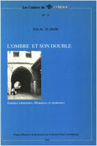 Couverture du livre « L'ombre et son double » de Dalal El-Bizri aux éditions Epagine