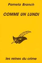 Couverture du livre « Comme Un Lundi » de Pamela Branch aux éditions Editions Du Masque