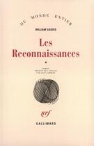 Couverture du livre « Les Reconnaissances » de William Gaddis aux éditions Gallimard