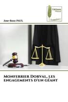 Couverture du livre « Monferrier dorval, les engagements d'un geant » de Paul Jose-Booz aux éditions Muse
