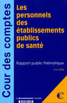 Couverture du livre « Les personnels des etablissements publics de sante » de  aux éditions Documentation Francaise