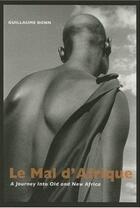 Couverture du livre « Guillaume bonn le mal d'afrique » de Guillaume Bonn aux éditions Empire Usa
