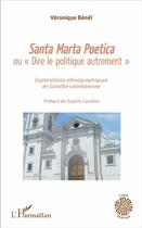 Couverture du livre « Santa Marta Poética ou 