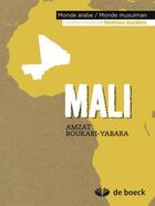 Couverture du livre « Mali » de Amzat Boukary-Yabara aux éditions De Boeck Superieur