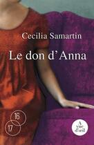 Couverture du livre « Le don d'Anna » de Cecilia Samartin aux éditions A Vue D'oeil