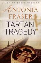 Couverture du livre « Tartan Tragedy » de Fraser Antonia aux éditions Orion Digital