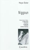 Couverture du livre « Niggoun » de Ester Haya aux éditions Caracteres