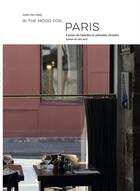 Couverture du livre « In the mood for Paris » de Audrey Nait-Challal aux éditions In The Mood For