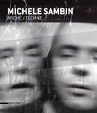 Couverture du livre « Michele Sambin : arché/téchne » de Michele Sambin aux éditions Silvana